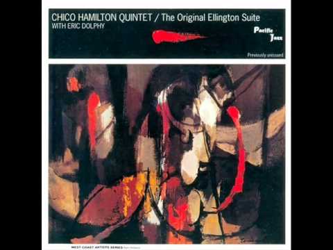 Chico Hamilton Quintet featuring Eric Dolphy - I'm Just a Lucky So and So