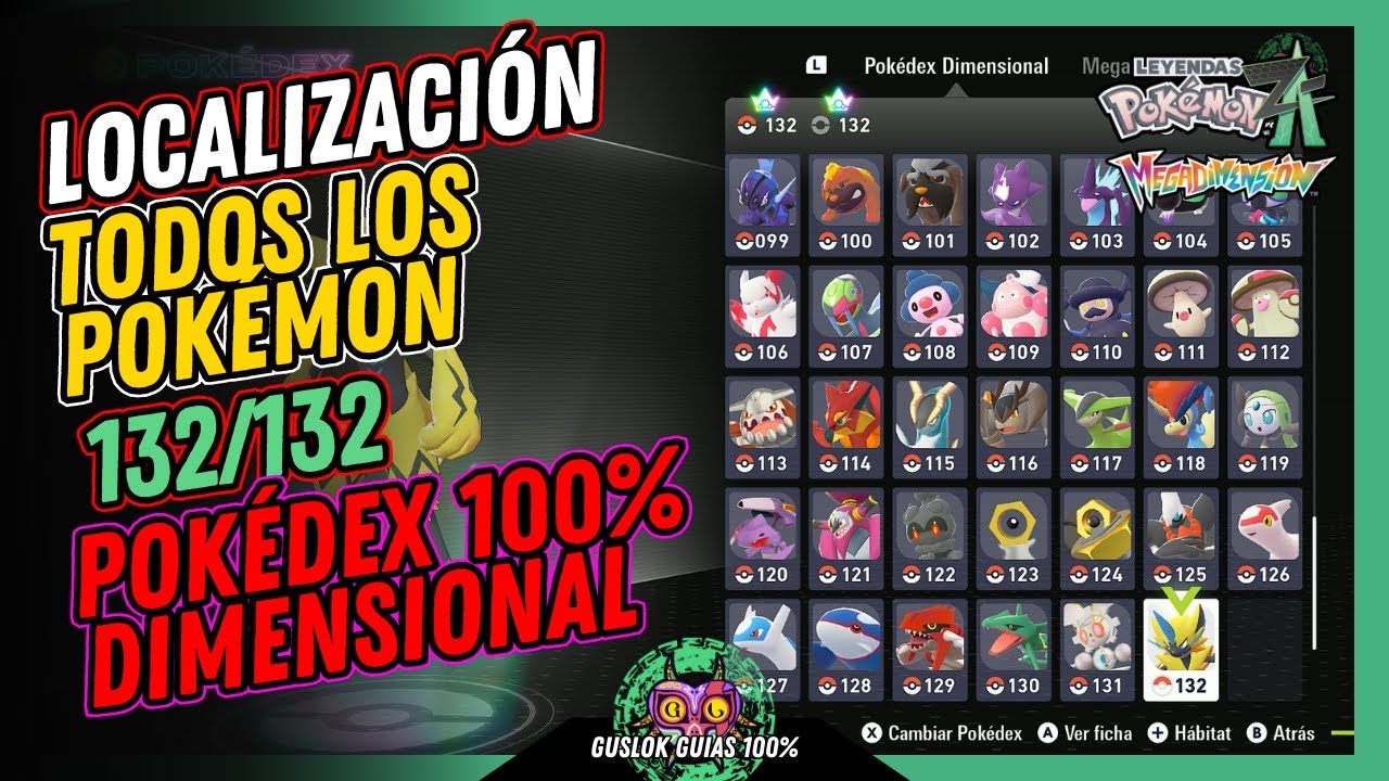 Leyendas Pokemon: Z-A Megadimension – UBICACIÓN de TODOS LOS POKÉMON | POKÉDEX DIMENSIONAL 100% 🏆 Leyendas Pokemon: Z-A Megadimension – UBICACIÓN de TODOS LOS POKÉMON | POKÉDEX DIMENSIONAL 100% 🏆