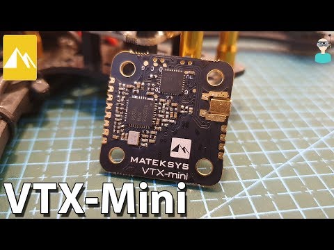 Matek Systems VTX MINI - Setup, Review & Flight Footage