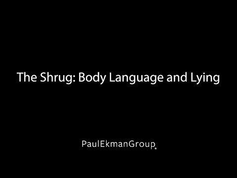 The Shrug Emblematic Slip: Body Language and Lying