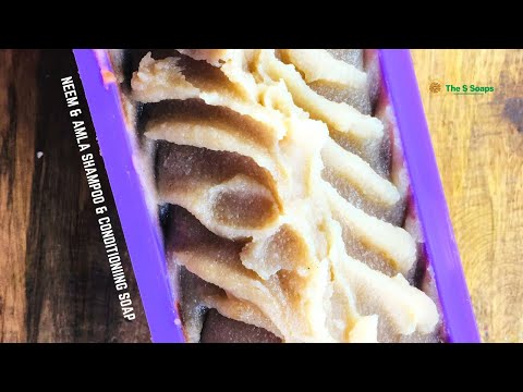 Neem & amla shampoo & conditioning soap - Cold process using BTMS 50, silk & panthenol - The S Soaps
