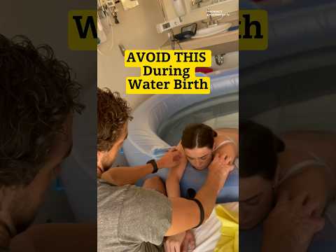 Don’t ❌ Make These WATER BIRTH Mistakes! (3 Common Waterbirth Mistakes)