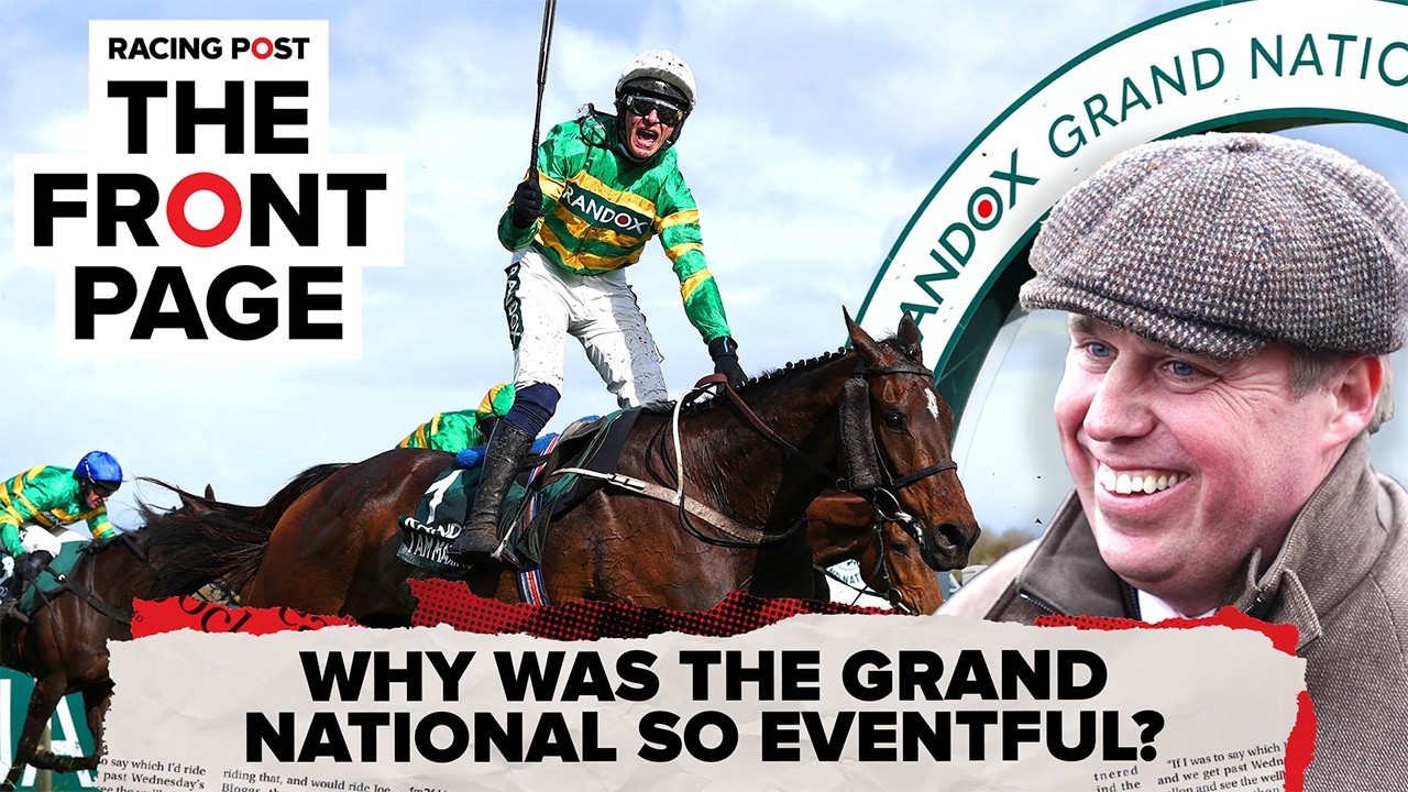 Why was the Grand National so eventful? | The Front Page