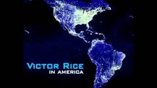 Victor Rice - Fica - In America