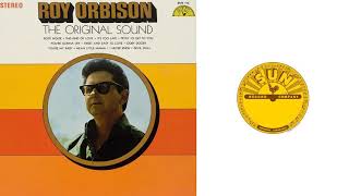 Roy Orbison - You&#39;re My Baby