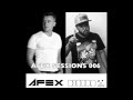 AFEX SESSIONS - EPISODE 006 (feat. DEORRO aka ...