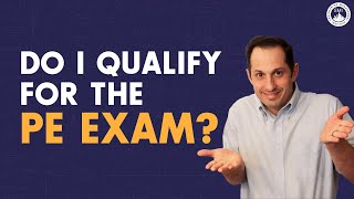 Are You Eligible to Take The PE Exam?