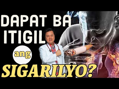 Dapat Ba Itigil ang Sigarilyo? - By Doc Willie Ong #1084
