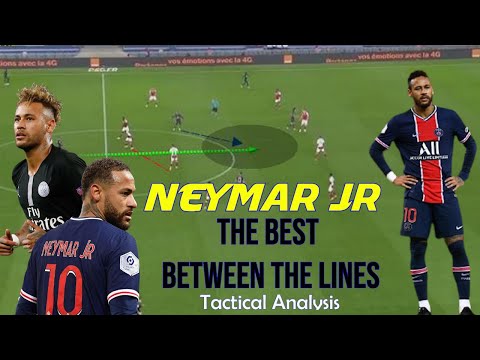 Neymar | The Best Between the Lines | Tactical Analysis