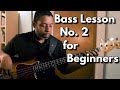 How To Master Bass Basics Lesson Number 2 For Beginners