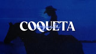 Fuerza Regida, Grupo Frontera - COQUETA | Letra