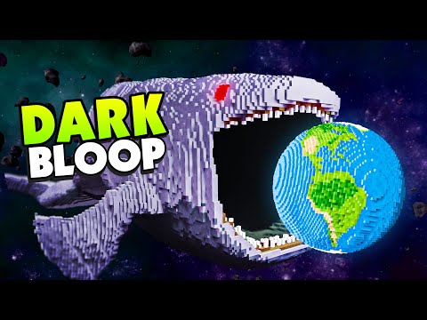 DARK BLOOP Eats Earth and All The HUMANS - Teardown Mods