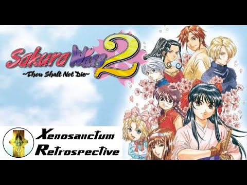 Sakura Wars 2 (Sakura Wars Retrospective)