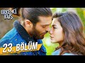 Erkenci Kuş 23. Bölüm (FULL HD)