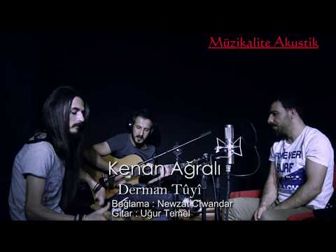 Kenan Ağralı - Nemıre Lawık  (Derman  Tûyî)