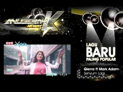 Qierra & Mark Adam   Senyum Lagi
