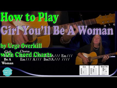 How To Play Girl You'll Be A Woman On Guitar