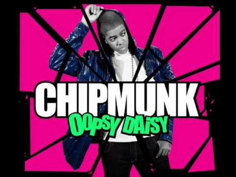Oopsy Daisy - Chipmunk ft. Red Madrell