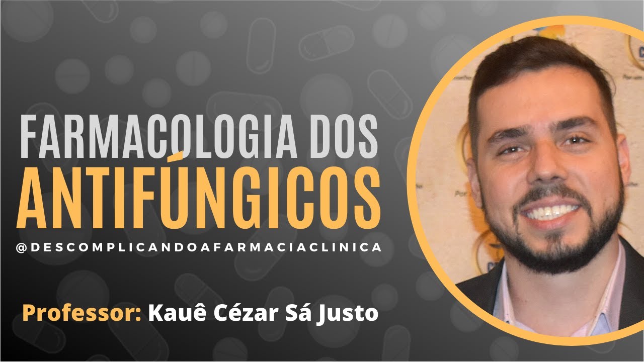 FARMACOLOGIA DOS ANTIFÚNGICOS