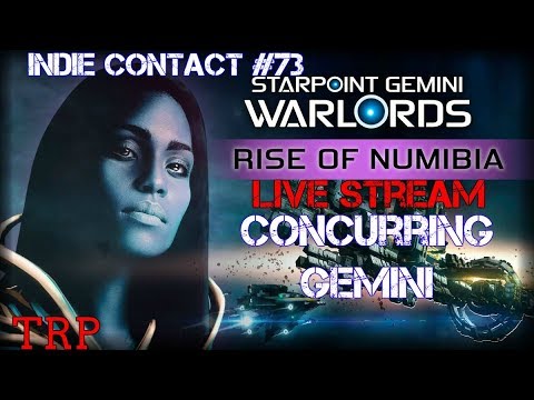 Starpoint Gemini Warlords: Rise Of Numibia - Concurring Gemini - Indie Contact #73