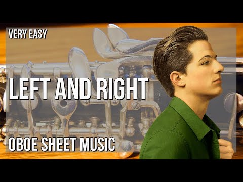 Oboe Sheet Music: How to play Left And Right by Charlie Puth ft Jung Kook