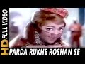 Parda Rukhe Roshan Se Hatana Lyrics