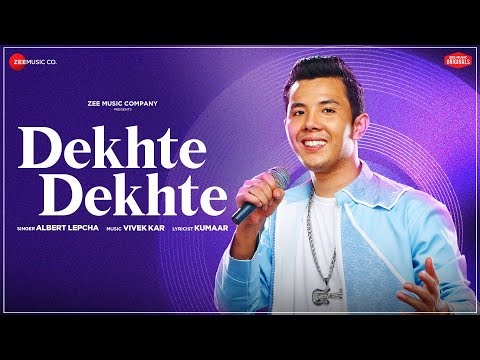 Dekhte Dekhte — watch video