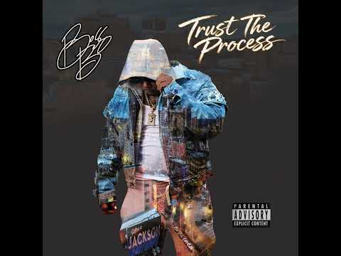 Boss B - Chosen One (Trust The Process)