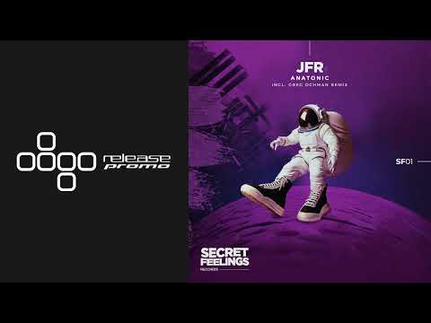 PREMIERE: JFR - Anatonic [Secret Feelings]