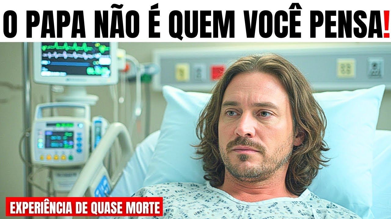 O Que Ele Soube Sobre o Papa Vai te Chocar - Experiência de Quase Morte