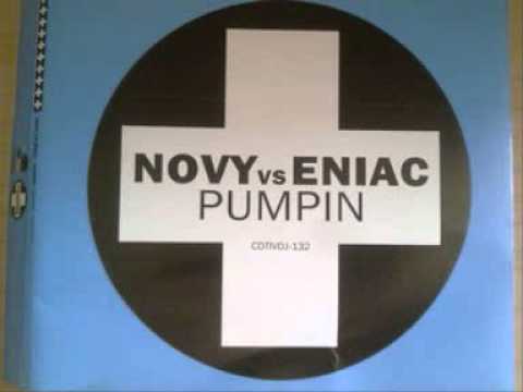 Tom Novy vs Eniac - Pumpin'  Electro(Breakbeat remix) HQ