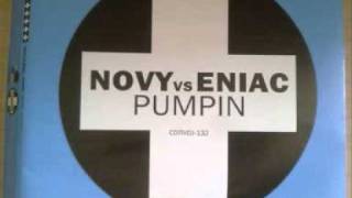 Tom Novy vs Eniac - Pumpin' (Electro Mix) HQ
