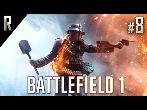 ► Battlefield 1 - Walkthrough - Part 8
