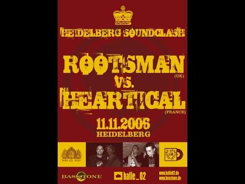 Heidelberg Soundclash 2006 : Heartical (FR) vs Rootsman (UK) - Part 1