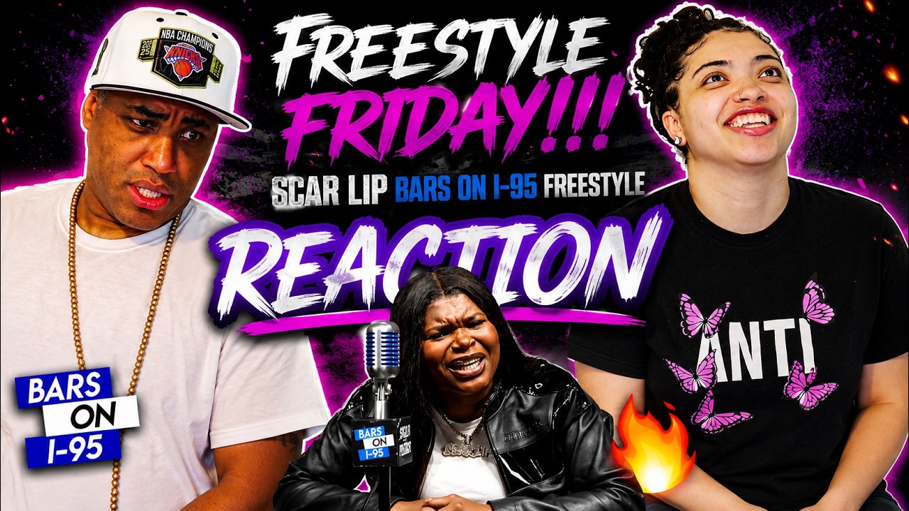 FREESTYLE FRIDAY!! Scar Lip Bars On I-95 Freestyle REACTION