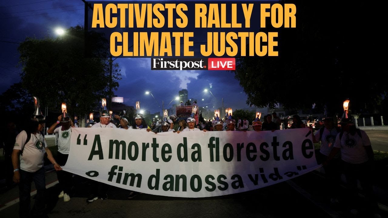 COP30 Protest LIVE: Youth Activists Rally for Climate Justice in Belem | Climate Change Conference