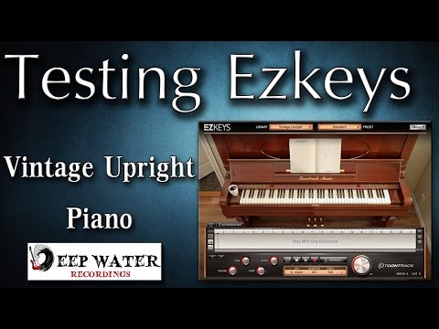 Toontrack EZKeys - Vintage Upright Piano Demo by Vincenzo Avallone
