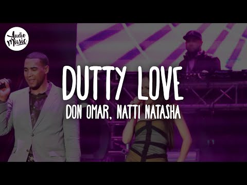 🎵 Don Omar - Dutty Love (Letra) ft. Natti Natasha