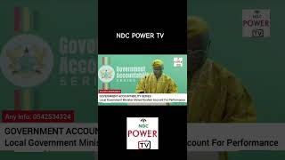 Ahmed Ibrahim Account To Ghanaians On The Local Government Sector