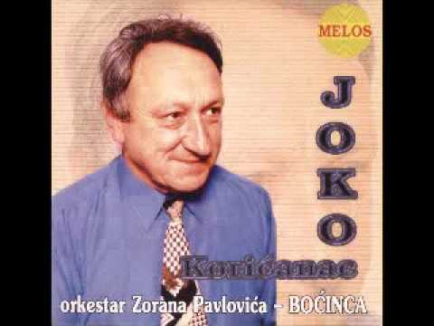 JOKO KORICANAC - Dovidjenja, dovidjenja idi