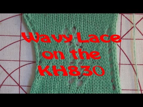 Wavy Lace done an the KH830 punch card knitting machine