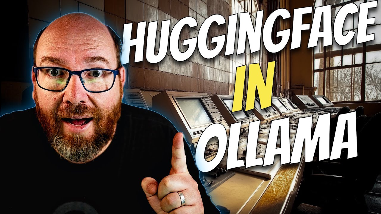 Unlock the Power of AI with Ollama and Hugging Face