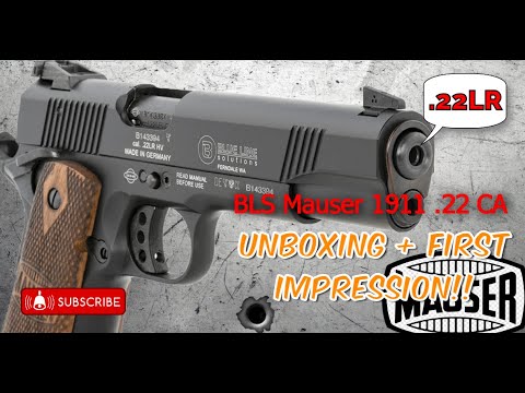 BLS MAUSER 1911 .22LR CA 10+1 Unboxing \u0026 First Impression!! #guns #handgun #1911