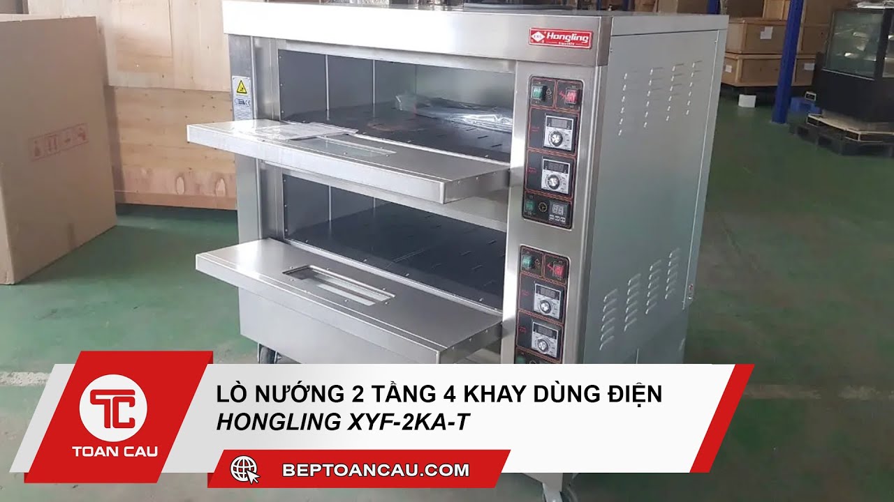 Lò nướng 2 tầng 4 khay Hongling XYF-2KA-T (dùng điện)
