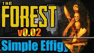 Small Effigy - The Forest v0.02