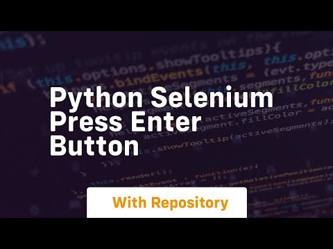 Python Selenium Press Enter Button