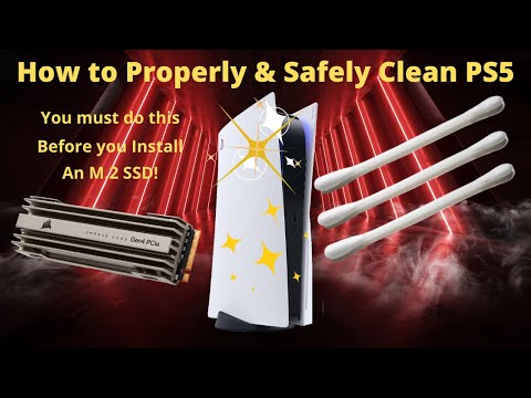 How to Safely & Properly Clean Your PS5 Before You Install M.2 SSD