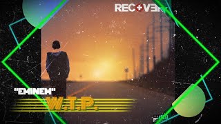 Eminem - W.T.P. (Lyrics)