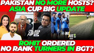 Pakistan NO MORE ASIA CUP HOST? Rohit Sharma NO Ra
