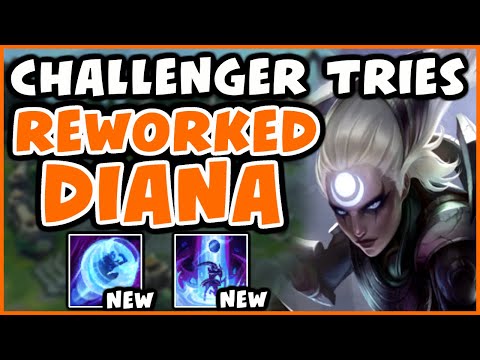 Challenger Tries NEW DIANA | Reworked Diana Guide - League of Legends